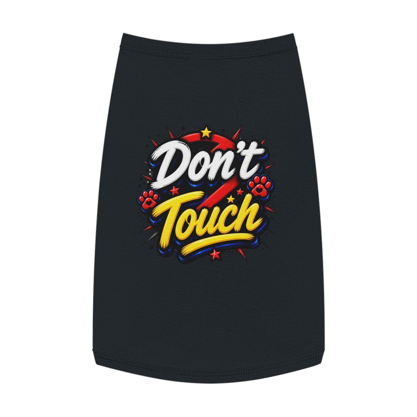 Pet Tank Top - "Don't Touch" Graphic Dog/Cat Shirt with Bold Paw Print Design