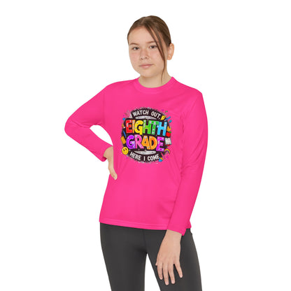 Eighth Grade Youth Long Sleeve Tee — “Watch Out Eighth Grade Here I Come” Back-to-School Shirt