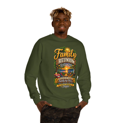 Family Reunion Sweatshirt – 'Relatives by Chance, Family by Choice' Keepsake Crewneck