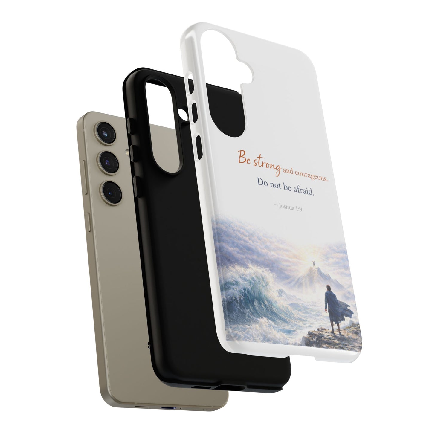 Inspirational 'Be Strong and Courageous' Phone Case
