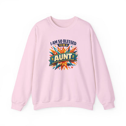I Am So Blessed to Be an Aunt  Sweatshirt