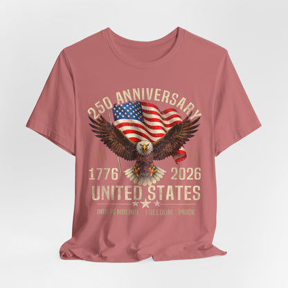 250th Anniversary United States Eagle T-Shirt – 1776–2026 Patriotic Tee