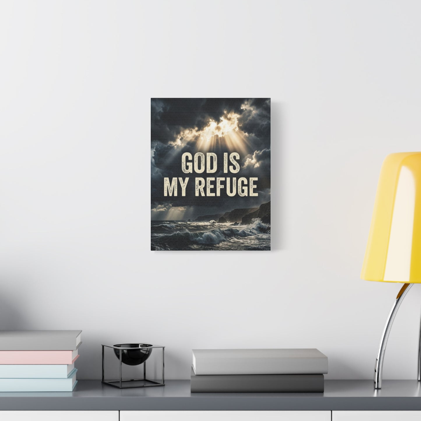 God Is My Refuge Canvas Wall Art
