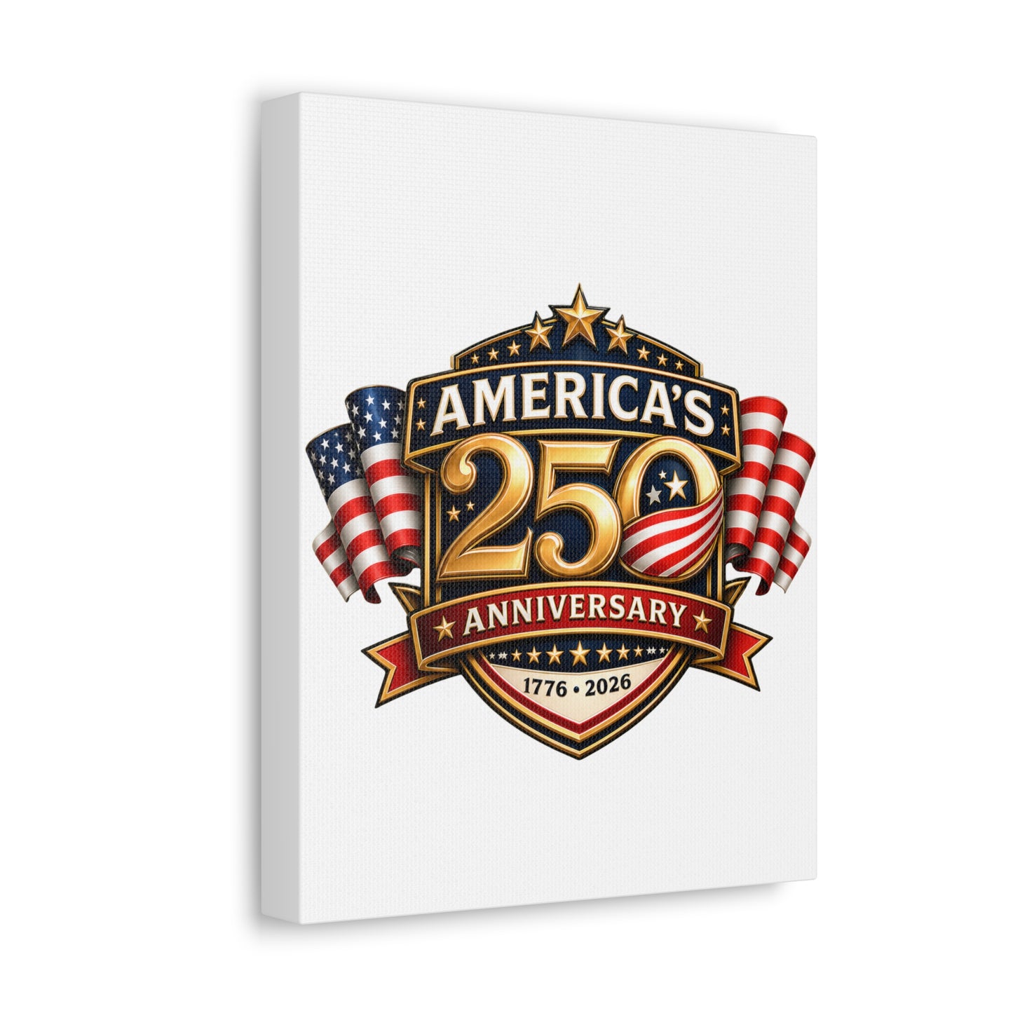 America’s 250th Anniversary Stretched Canvas – 1776–2026 Patriotic Wall Art