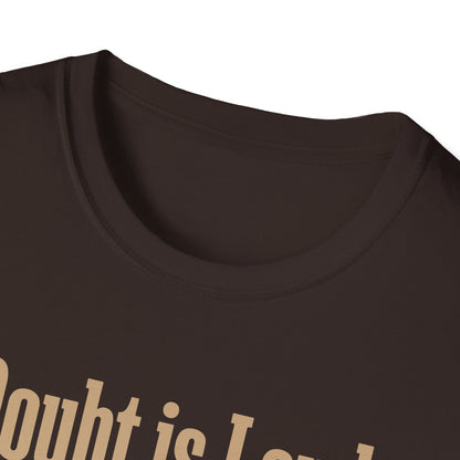 Doubt is Loud Faith is a Whisper  T-Shirt