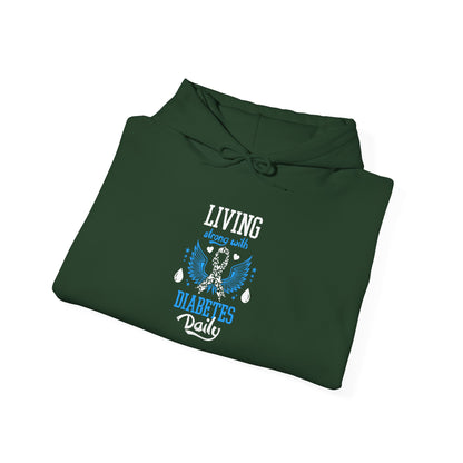 "Living Strong With Diabetes Daily"  Hoodie