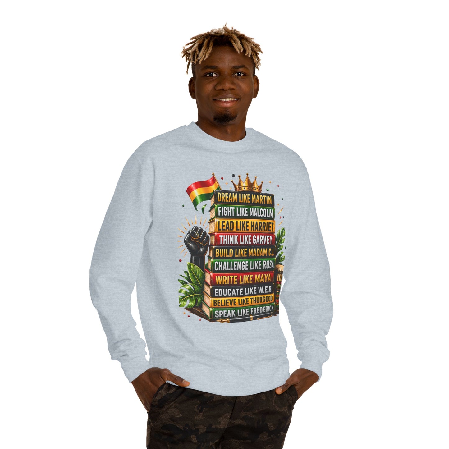Inspirational Black History Sweatshirt — Dream Like Martin • Lead Like Harriet Crewneck