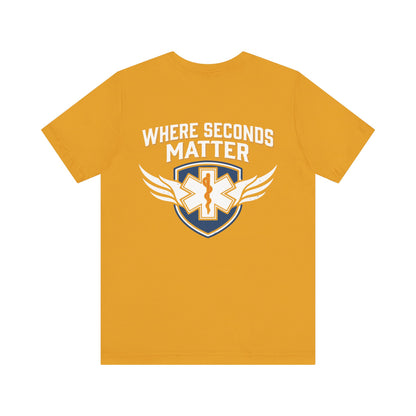 EMT T‑Shirt – "Where Seconds Matter" Emergency Medical Tech Tee