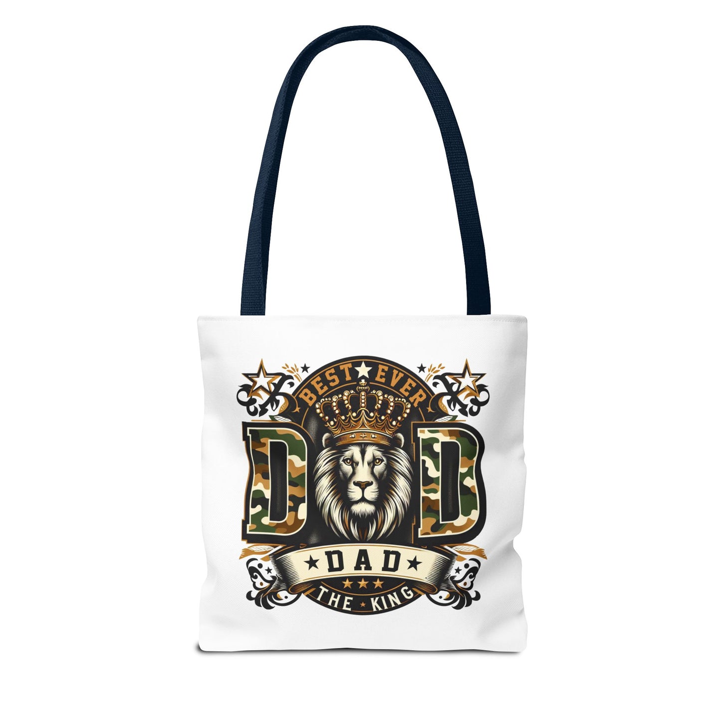 Best Ever Dad Tote Bag — 'Dad the King' Lion Crown Design, Father's Day Gift