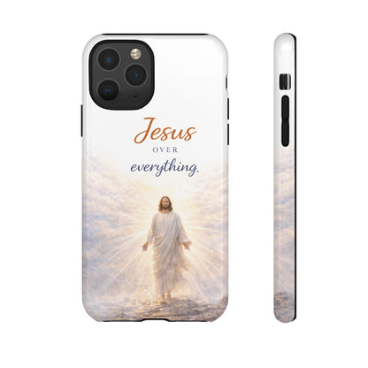 Jesus Over Everything Phone Case