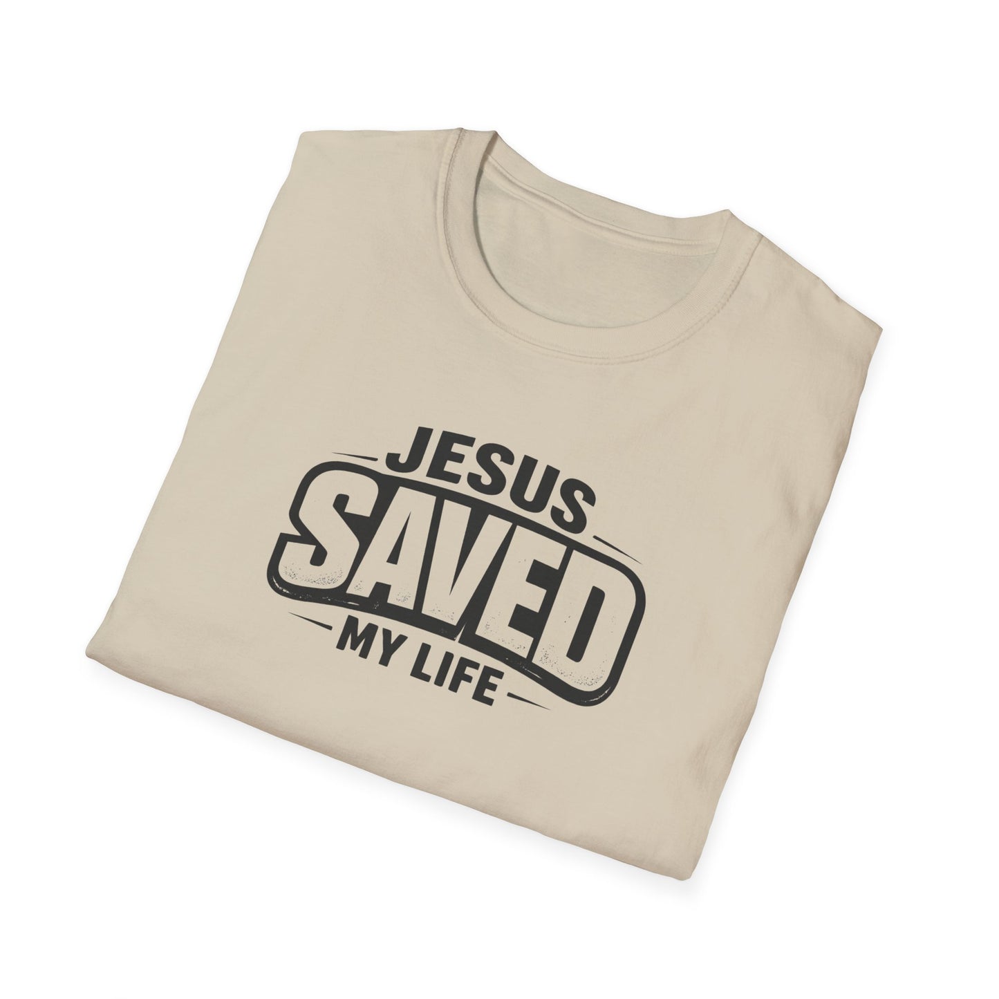 Jesus Saved My Life T-Shirt