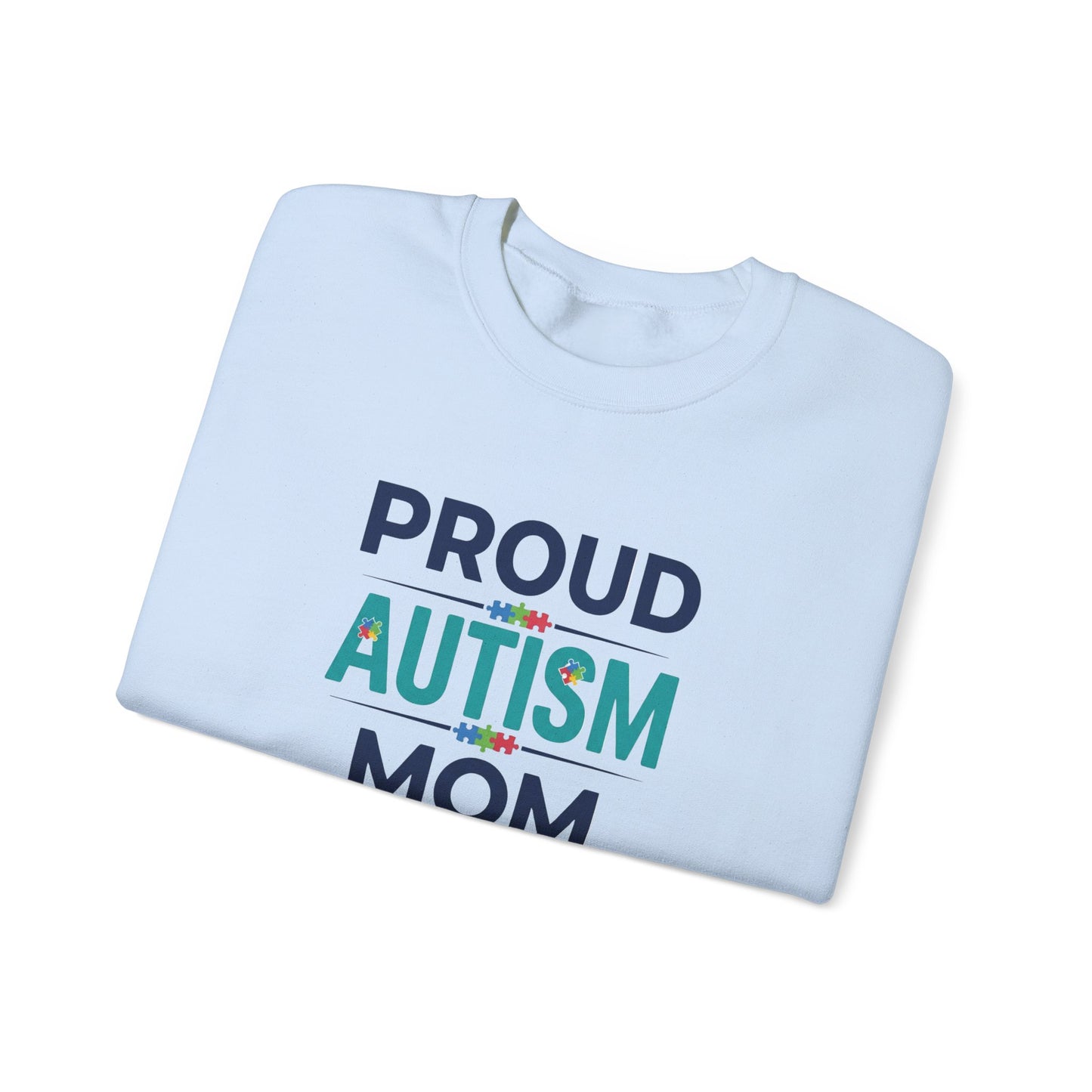 Proud Autism Mom Crewneck Sweatshirt