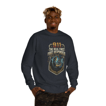 911 Dispatcher Crewneck Sweatshirt — “The Real First Responders” Tribute
