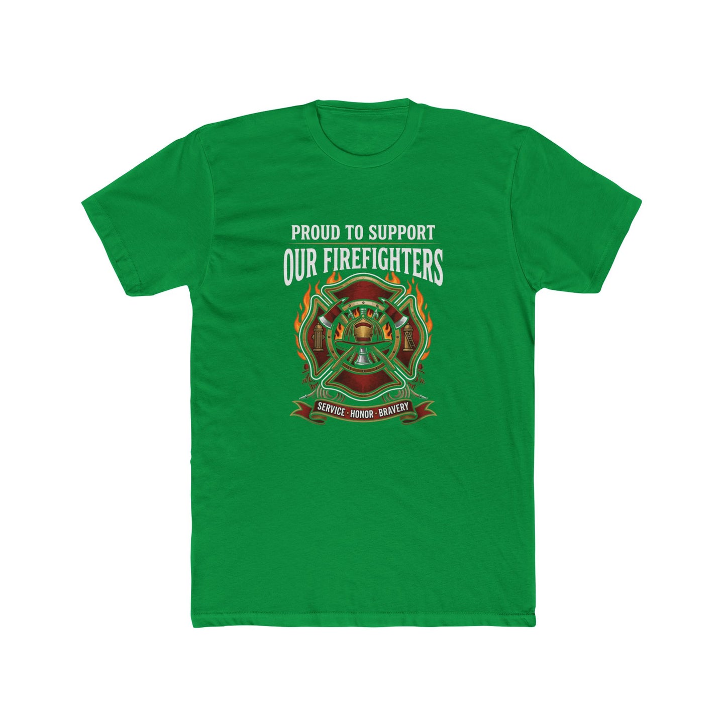 Firefighter Support T-Shirt — "Proud to Support Our Firefighters"