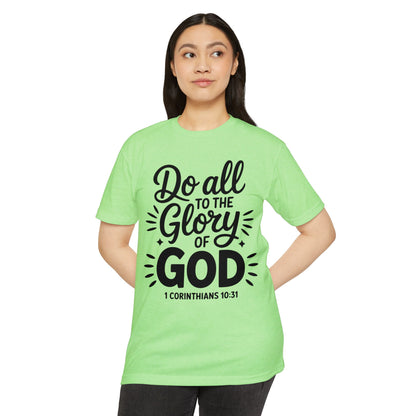 Do All to the Glory of God T-Shirt — 1 Corinthians 10:31 Christian Tee