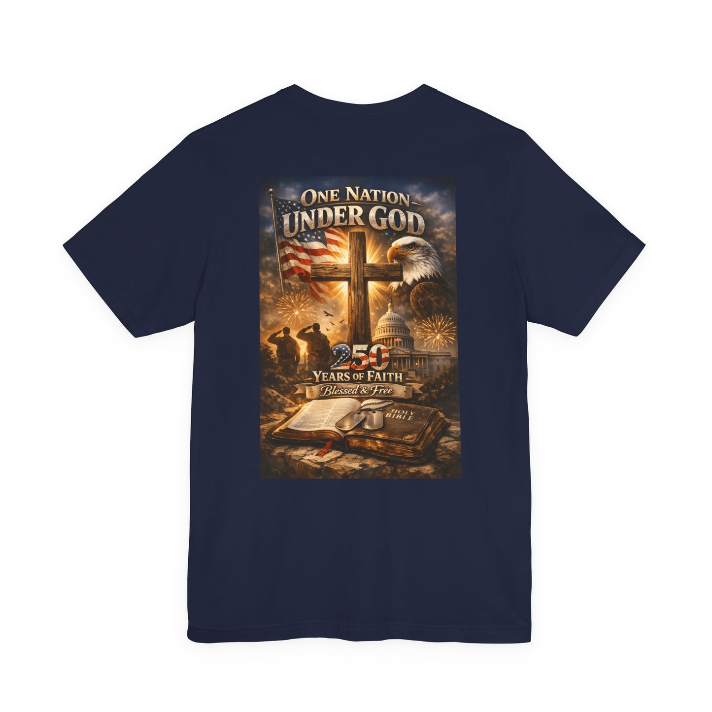 One Nation Under God T-Shirt — 250 Years of Faith Patriotic Christian Tee