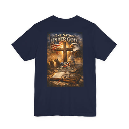 One Nation Under God T-Shirt — 250 Years of Faith Patriotic Christian Tee