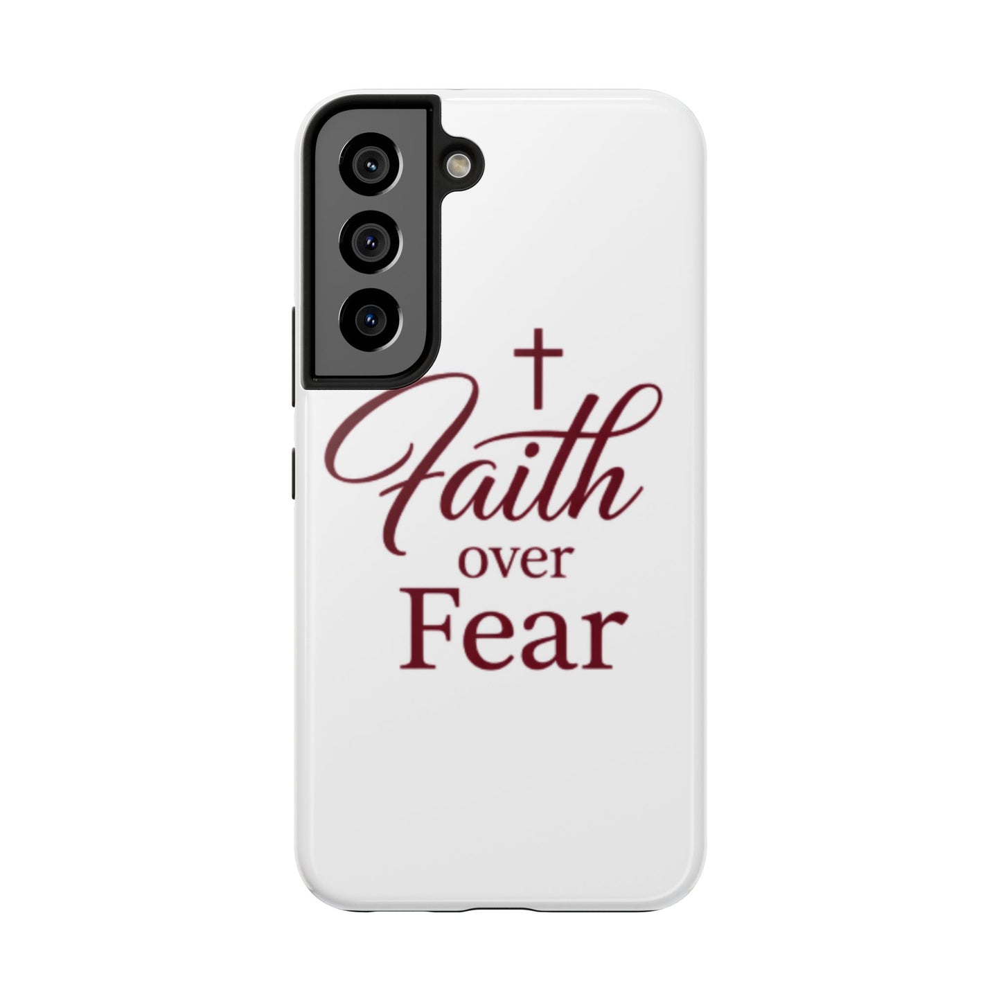 Faith Over Fear Tough Phone Case — Christian Inspirational Protective Phone Cover