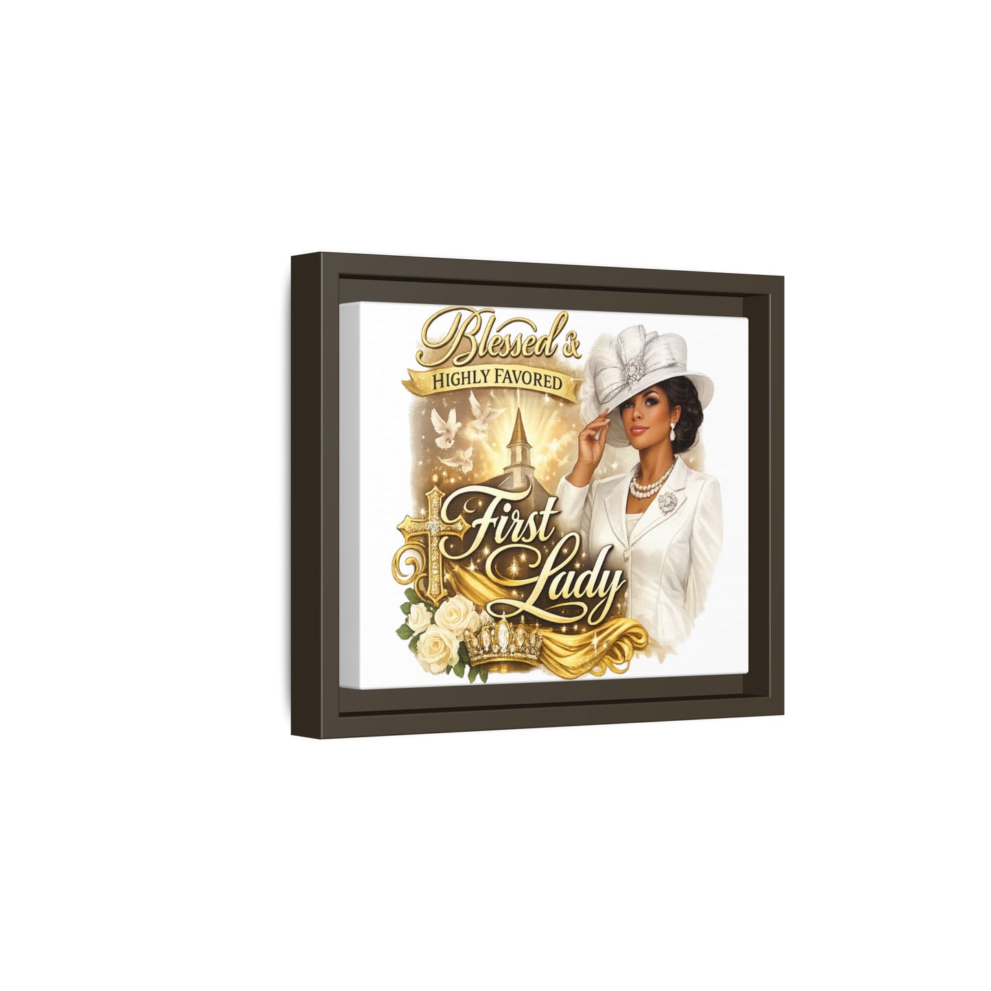 Blessed & Highly Favored First Lady Matte Canvas Wall Art — Framed Spiritual Christian Decor