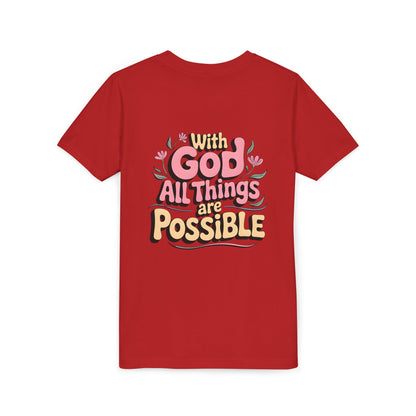 Youth Tee - "With God All Things Are Possible" Inspirational Christian Shirt