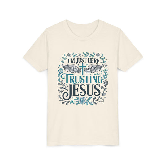 Trusting Jesus Youth Tee — "I'm Just Here Trusting Jesus" Christian Kids T‑Shirt