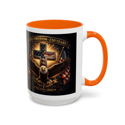 Patriotic Faith & Freedom Accent Coffee Mug — Eagle, Cross & American Flag (1776–2026)