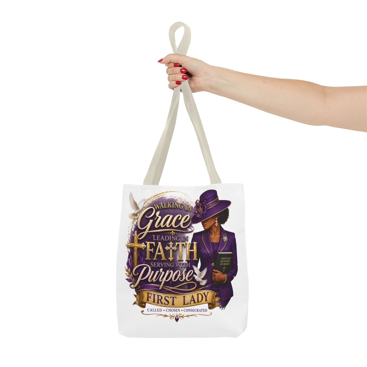 Faith & Purpose First Lady Tote