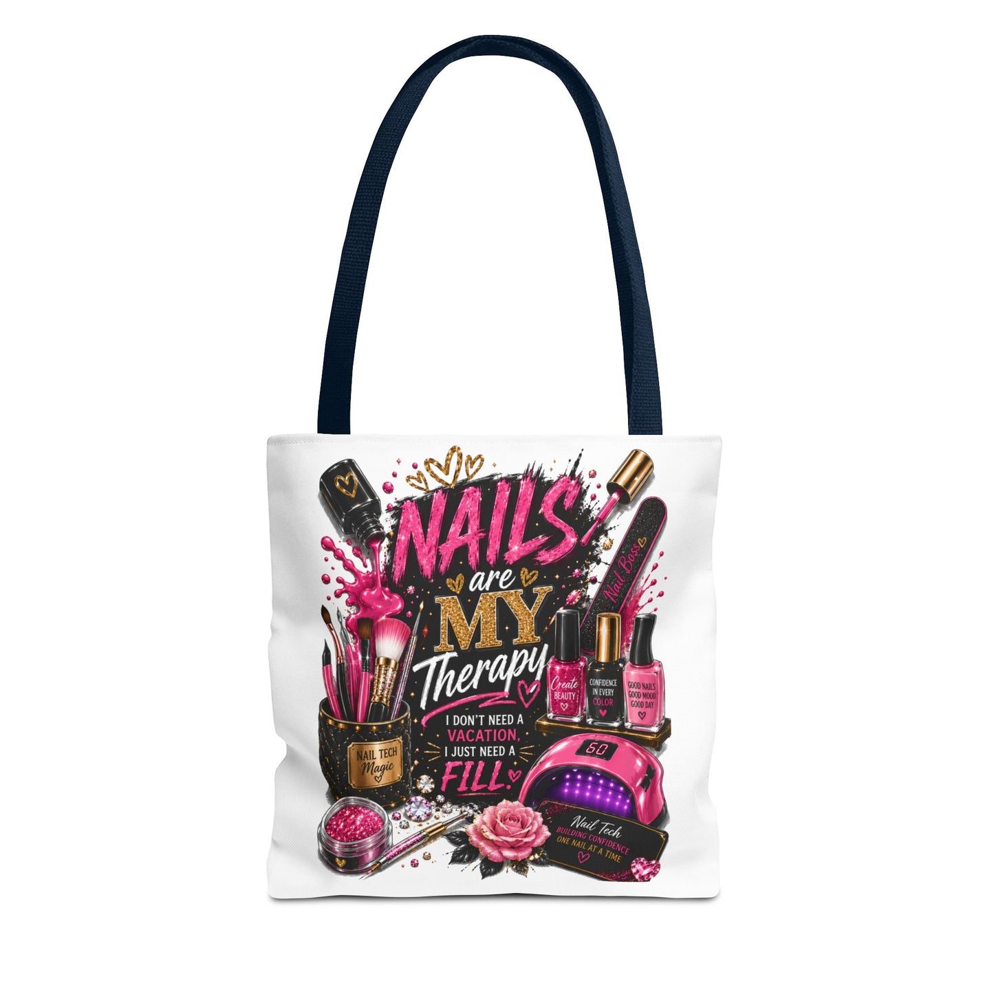 Nails Are My Therapy Tote Bag — Nail Tech Cosmetic Makeup Salon Gift