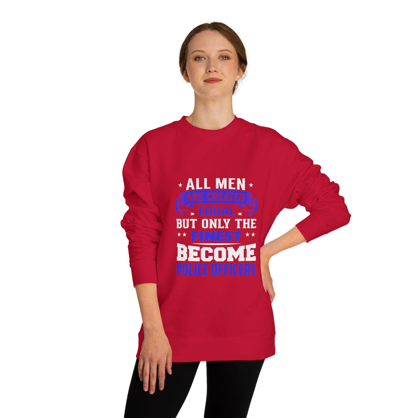 Finest Become Police Officers Sweatshirt