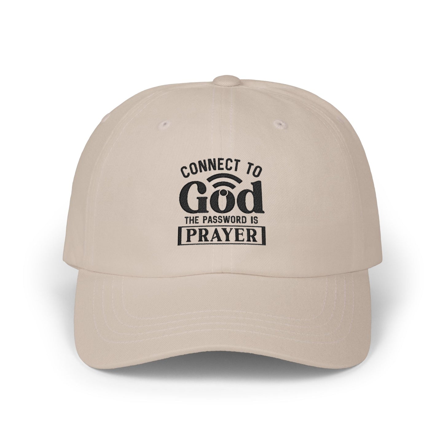 Connect to God Dad Cap – "The Password is Prayer" Embroidered Baseball Hat