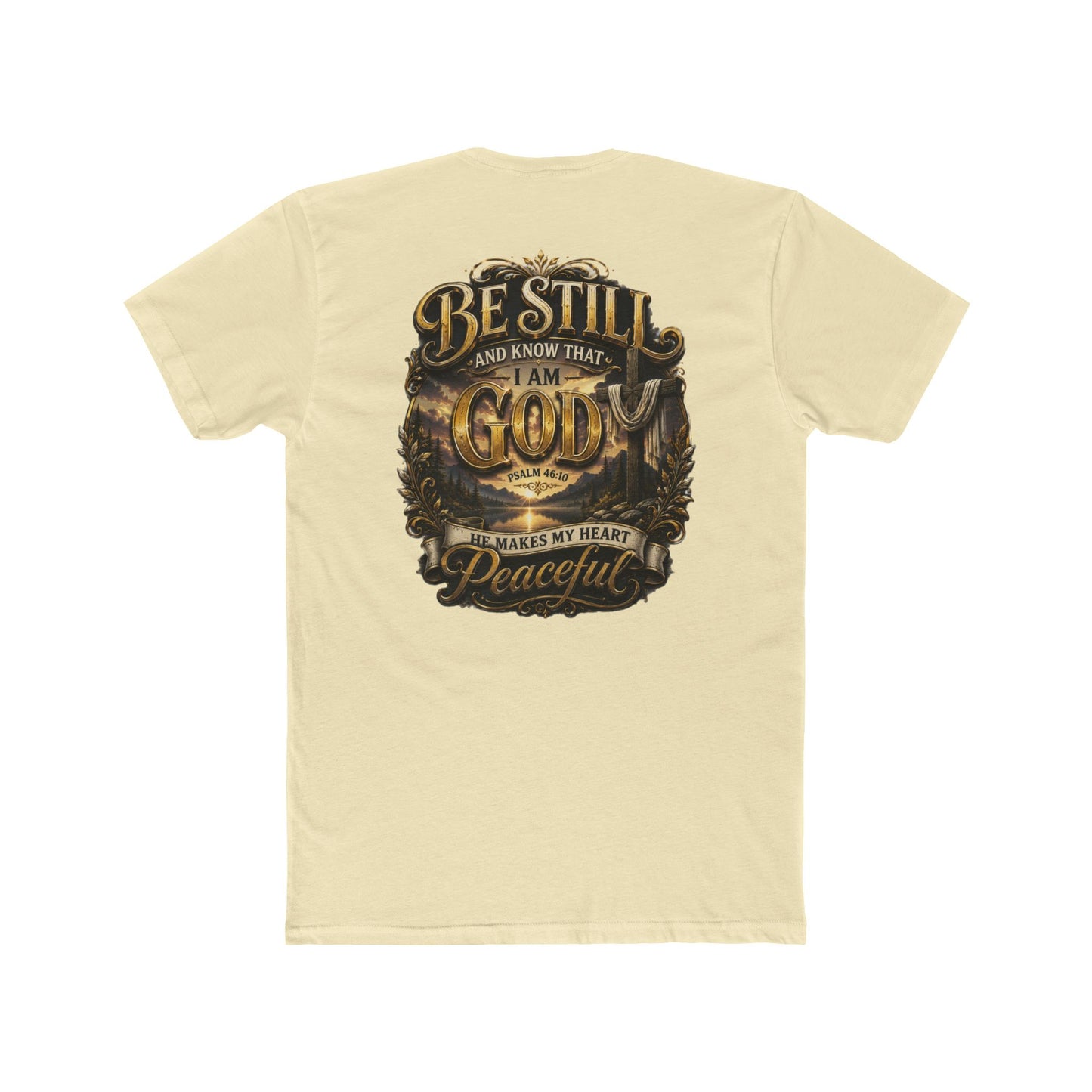 Be Still God Peaceful T-Shirt
