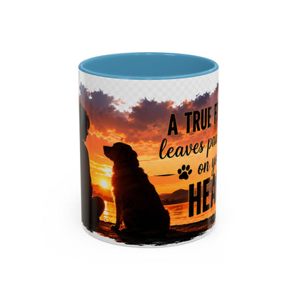 Dog Lover Coffee Mug - "A True Friend Leaves Paw Prints on Your Heart" Accent Mug (11/15oz)