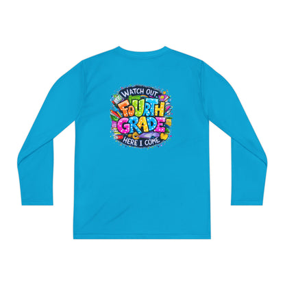 Fourth Grade Kids Long Sleeve Tee — "Watch Out Fourth Grade Here I Come"