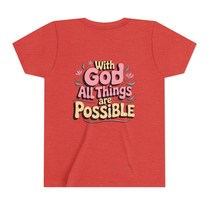 Youth Tee - "With God All Things Are Possible" Inspirational Christian Shirt