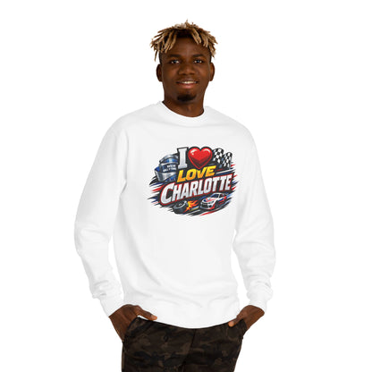 I Love Charlotte Racing Crewneck Sweatshirt