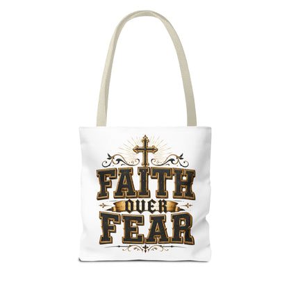 Faith Over Fear Tote Bag — Inspirational Christian Canvas Tote