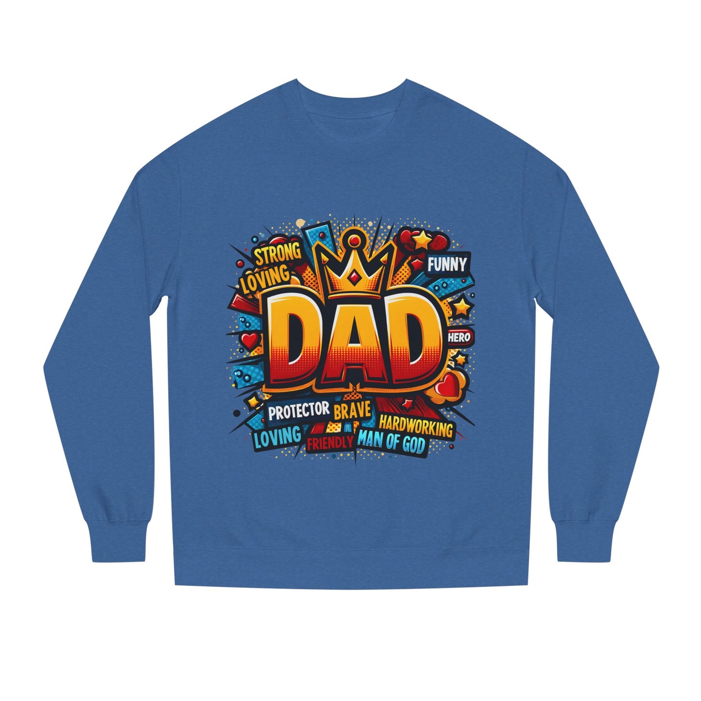 Dad Graphic Sweatshirt – Crowned 'DAD' Tribute Design for Father’s Day