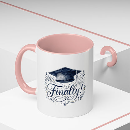 Graduation Coffee Mug — "Finally!" Cap Design (11/15oz)