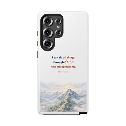 Christian Phone Case – “I Can Do All Things Through Christ” Inspirational Tough Case