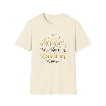 "Hope Was Born in Bethlehem" T-Shirt