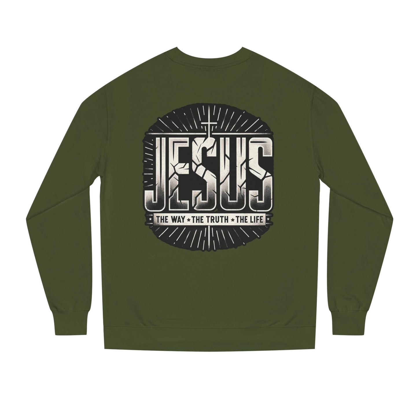 Jesus Faith Crewneck Sweatshirt – "Jesus: The Way • The Truth • The Life" Christian Pullover