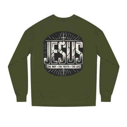 Jesus Faith Crewneck Sweatshirt – "Jesus: The Way • The Truth • The Life" Christian Pullover