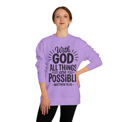 With God All Things Are Possible Sweatshirt — Matthew 19:26 Inspirational Crewneck