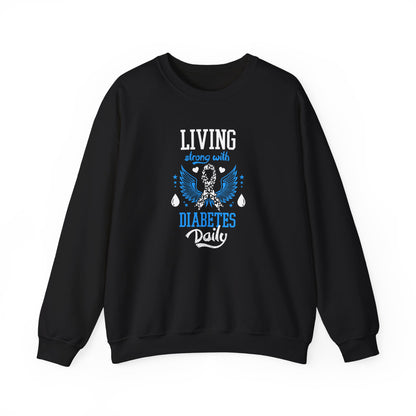 "Living Strong With Diabetes Daily" Sweatshirt