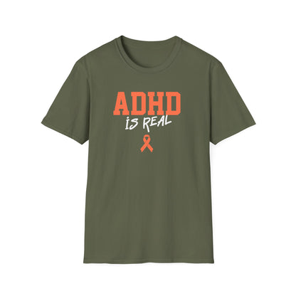 ADHD Is Real T-Shirt