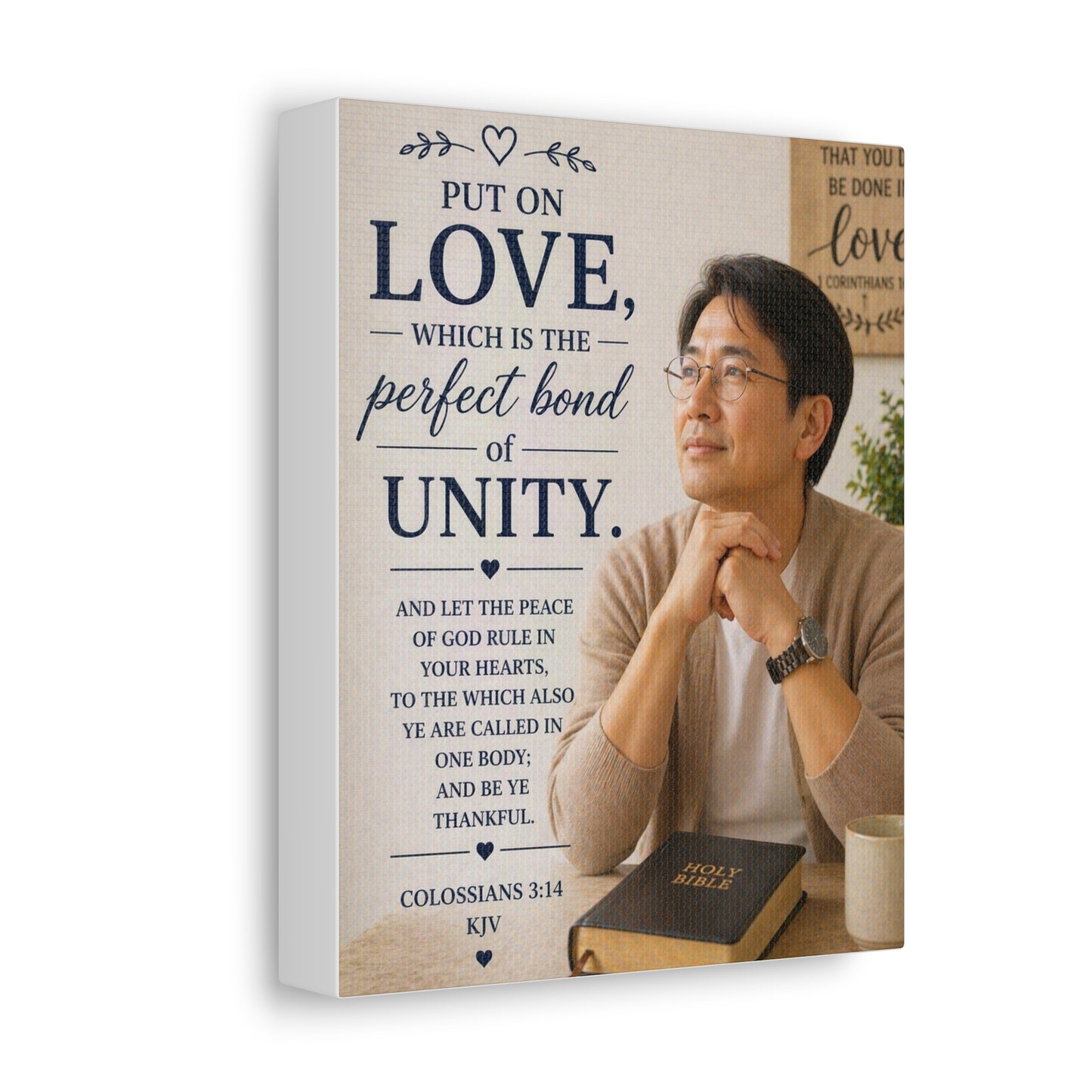Canvas Wall Art — “Put On Love” Colossians 3:14 Religious Unity Print