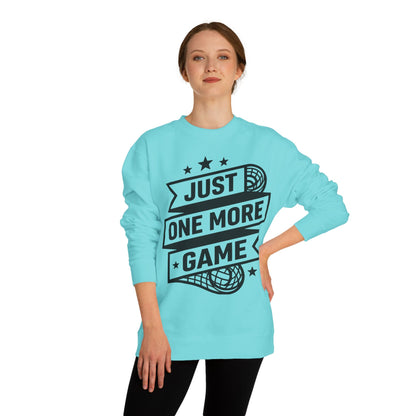 Just One More Game Sweatshirt - Lacrosse Player Crewneck
