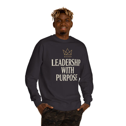 Leadership With Purpose Sweatshirt