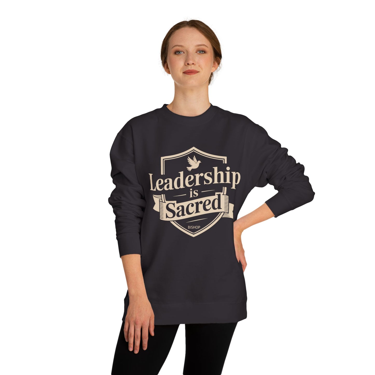 Leadership Is Sacred Crewneck Sweatshirt – Inspirational Christian Faith Quote Pullover
