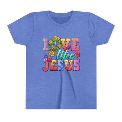 Youth Tee — "Love Like Jesus" Colorful Faith Graphic